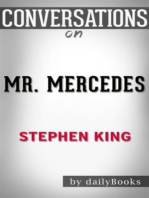 cover image of Mr. Mercedes--A Novel by Stephen King | Conversation Starters